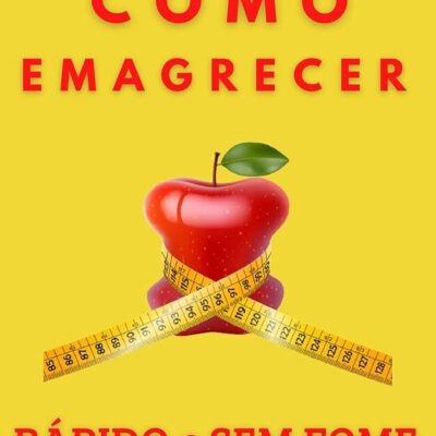 Como emagrecer rápido