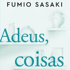 Adeus, coisas!