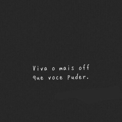 Vivendo no off